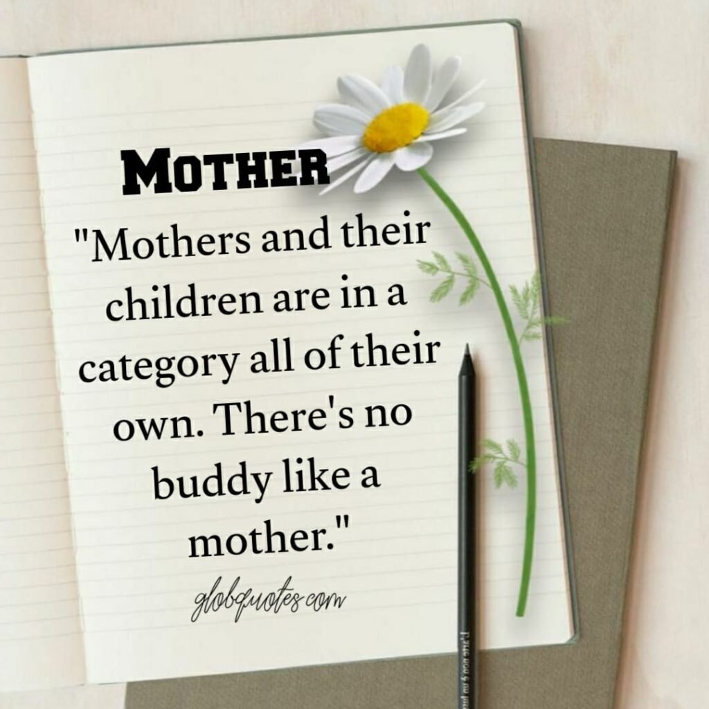 love for mother quotes